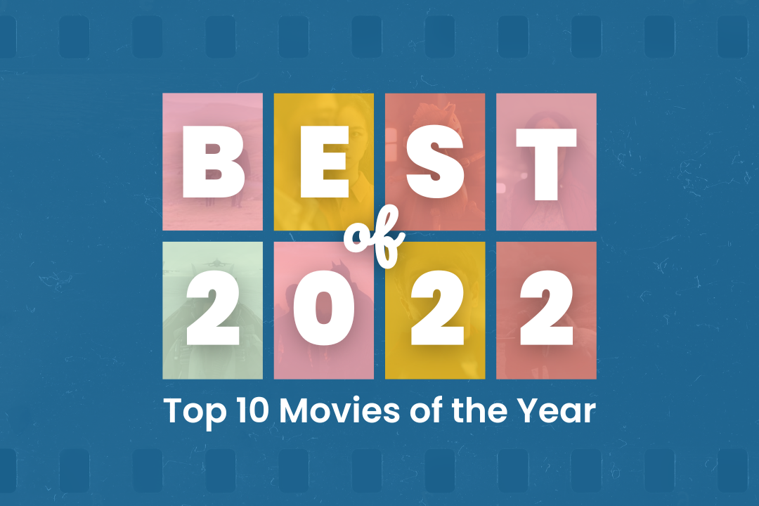 Top 10 Films of 2022